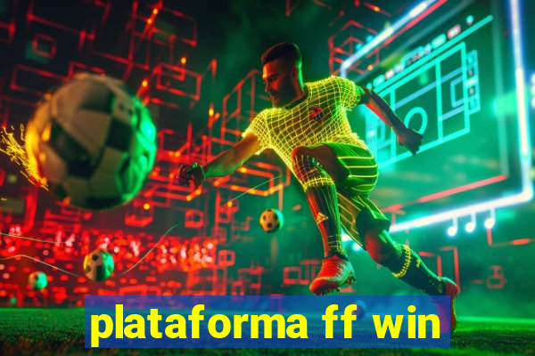 plataforma ff win